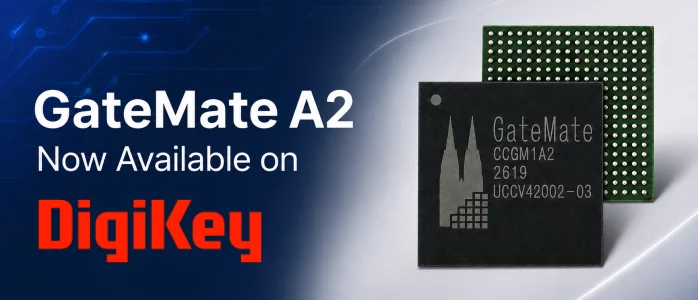 GateMate A2 Now Available on DigiKey